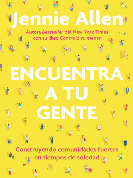 Title details for Encuentra a tu gente / Find Your People by Jennie Allen - Available